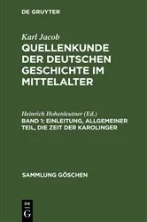 Book cover of Einleitung, allgemeiner Teil, die Zeit der Karolinger (6th ed.) by Heinrich Hohenleutner