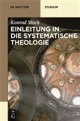 Book cover of Einleitung in die Systematische Theologie by Konrad Stock