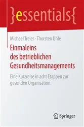 Book cover of Einmaleins des betrieblichen Gesundheitsmanagements by Michael Treier
