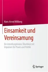 Book cover of Einsamkeit und Vereinsamung by Hans-Arved Willberg