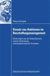 Book cover of Einsatz von Auktionen im Beschaffungsmanagement by Tilman Eichstädt