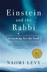 Book cover of Einstein and the Rabbi by Naomi Levy