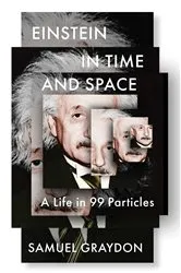 Book cover of Einstein in Time and Space by Samuel Graydon