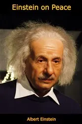 Book cover of Einstein on Peace by Unknown