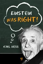 Book cover of Einstein Was Right! by Karl Hess
