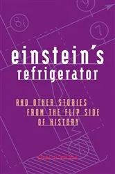 Book cover of Einstein's Refrigerator by Steve Silverman