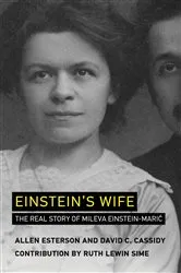 Book cover of Einstein's Wife by Allen Esterson