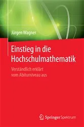 Book cover of Einstieg in die Hochschulmathematik by Unknown