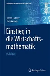 Book cover of Einstieg in die Wirtschaftsmathematik (9th ed.) by Bernd Luderer