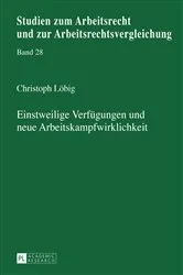 Book cover of Einstweilige Verfuegungen und neue Arbeitskampfwirklichkeit by Manfred Weiss