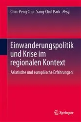 Book cover of Einwanderungspolitik und Krise im regionalen Kontext by Chin-Peng Chu