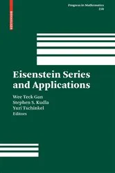 Book cover of Eisenstein Series and Applications by Wee Teck Gan