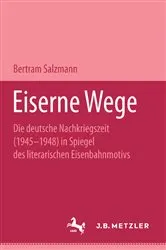 Book cover of Eiserne Wege by Bertram Salzmann