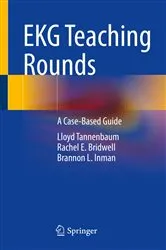 Book cover of EKG Teaching Rounds by Lloyd Tannenbaum