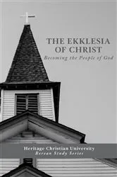 Book cover of Ekklesia of Christ by Ed Gallagher
