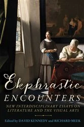 Book cover of Ekphrastic encounters by David Kennedy