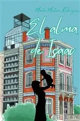 Book cover of El Alma De Isaac (3rd ed.) by Marta Montero Rodríguez