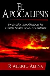 Book cover of El Apocalipsis by Altina R. Alberto