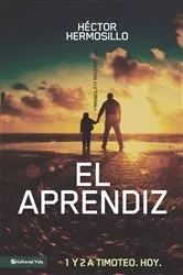 Book cover of El aprendiz by Hector Hermosillo
