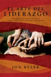 Book cover of El arte del liderazgo by Jon Byler