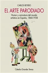Book cover of El arte parodiado by Carlos Reyero