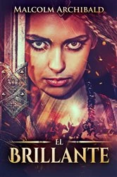 Book cover of El Brillante by Malcolm Archibald