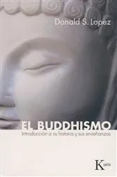 Book cover of El buddhismo by Donald S. Lopez