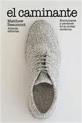 Book cover of El caminante by Matthew Beaumont