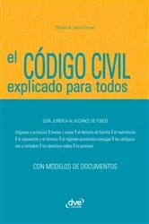 Book cover of El Código civil explicado para todos by Miquel Àngel García Esteve