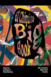 Book cover of El Chiquito Big Book by 826CHI