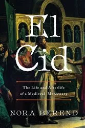 Book cover of El Cid by Nora Berend