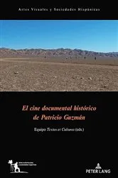 Book cover of El cine documental histórico de Patricio Guzmán by Jaime Céspedes