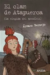 Book cover of El clan de Atapuerca 2 by Álvaro Bermejo