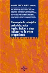 Book cover of El concepto de trabajador asalariado: notas legales, indicios y otros indicadores de origen jurisprudencial by Unknown