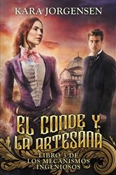 Book cover of El conde y la artesana by Kara Jorgensen