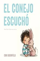 Book cover of El conejo escuchó by Cori Doerrfeld