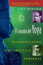 Book cover of El corazón del Yoga by Unknown