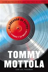 Book cover of El Creador de Exitos by Tommy Mottola