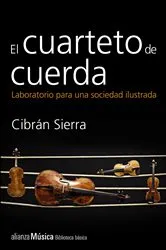 Book cover of El cuarteto de cuerda by Cibrán Sierra