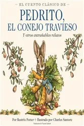 Book cover of El Cuento Clasico De Pedrito, El Conejo Travieso by Beatrix Potter