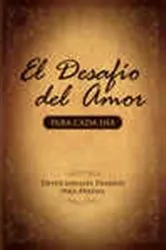 Book cover of El Desafío del Amor para Cada Día by Stephen Kendrick