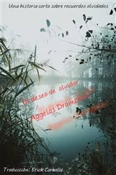 Book cover of El deseo de  olvidar by Aggelos Drampalas