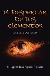 Book cover of El despertar  de los  ELEMENTOS by Milagros Rodriguez Rosario