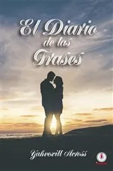 Book cover of El diario de las frases by Yahvexill Across