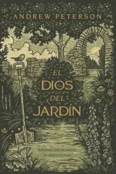 Book cover of El Dios del jardín by Unknown