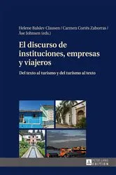 Book cover of El discurso de instituciones, empresas y viajeros by Carmen Cortés Zaborras