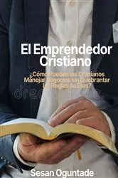 Book cover of El Emprendedor Cristiano by Unknown