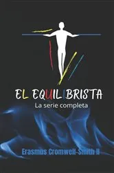 Book cover of El equilibrista La serie completa by Unknown