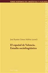 Book cover of El español de Valencia. Estudio sociolingueístico by Unknown