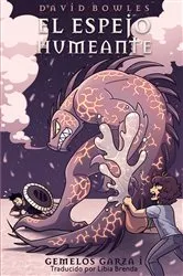 Book cover of El Espejo Humeante by David Bowles